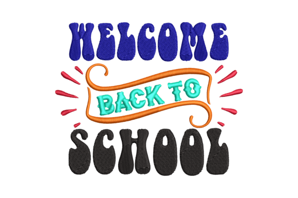Welcome Back to School Embroidery
